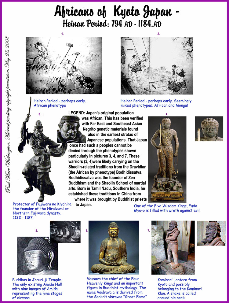 LEGEND: Japans original population
was African. This has been verified
with Far East and Southeast Asian
Negrito genetic materials found also
in the earliest stratas of Japanese
populations. That Japan once had
such a peoples cannot be denied
through the phenotypes shown 
particularly in pictures 3, 4, and 7. ..art, art history, Paul Marc Washington, paleoneolithic@yahoo.com 